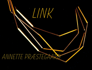 LINK, Annette Prstegaard